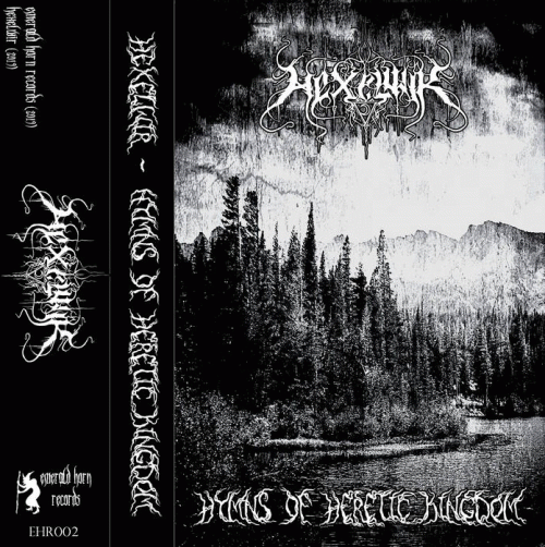 Hexelwir : Hymns of Heretic Kingdom